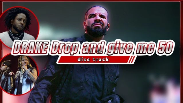 Drake - Drop and give me 50 (Kendrick, Future & Metro diss track)
