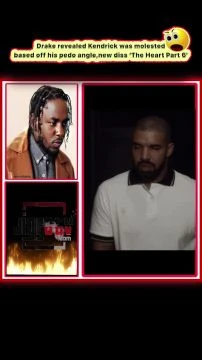 Drake revealed Kendrick was molested based off his pedo angle, new diss ‘The Heart Part 6’🤦🏾‍♂️